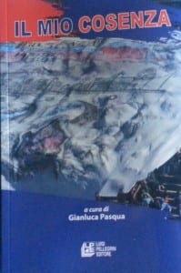 "Il mio Cosenza" a cura di Gianluca Pasqua