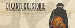 Di canti e di storie, una rassegna ed un premio, nella valle del Savuto dal 13 al 15 novembre