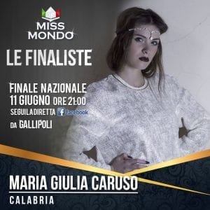 Maria Giulia Caruso Finalista Miss Mondo Italia Montalto Uffugo - Cosenza