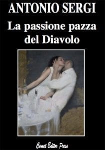 La passione pazza del Diavolo