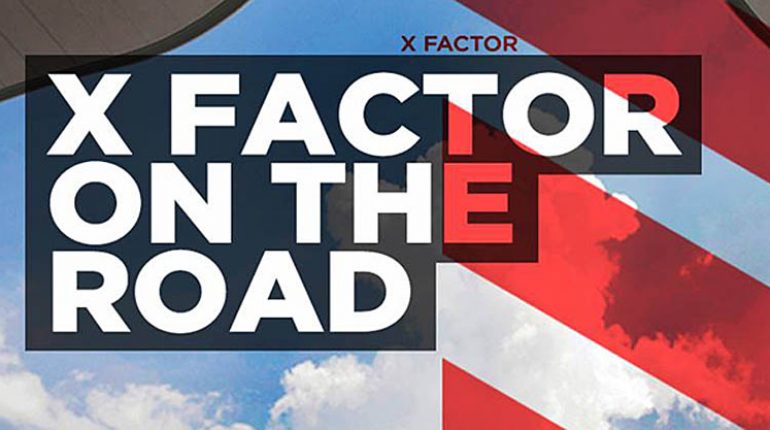 X Factor on the Road