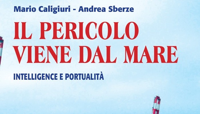 Il pericolo viene dal mare, Intelligence e portualità