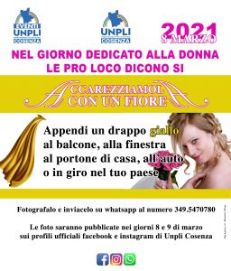 L'8 marzo "Accarezziamola con un fiore", evento di Unpli Cosenza