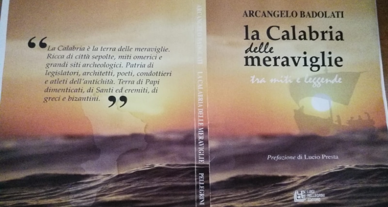 _La Calabria delle meraviglie_ l'ultimo libro di Arcangelo Badolati