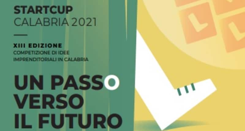 Start Cup Calabria 2021 _ innovazione, un pass(o) per il futuro