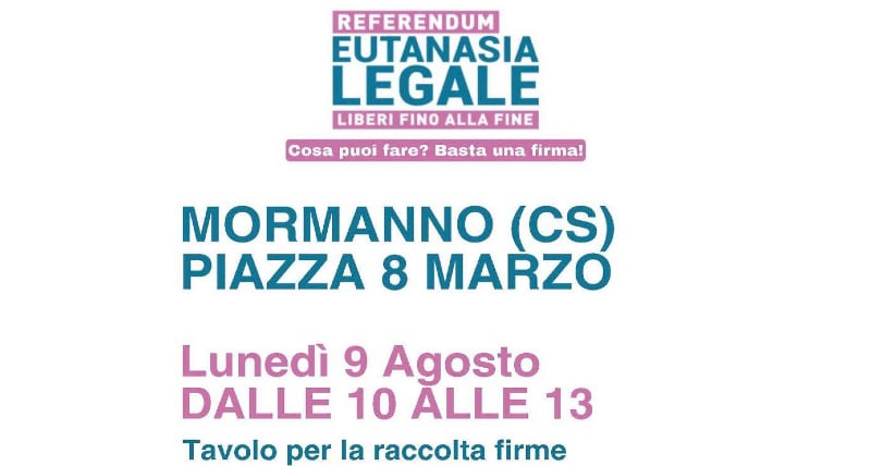 Mormanno, eutanasia legale_ in piazza 8 marzo tavolo per raccolta firme