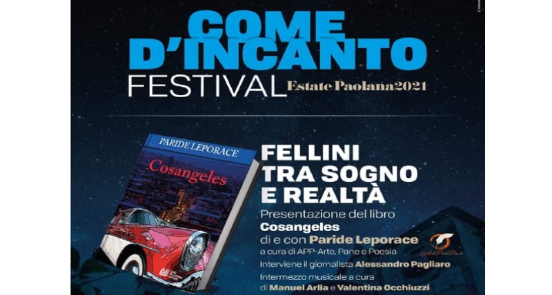 Paola_ il 24 agosto l'ultimo appuntamento del _Come d'Incanto Festival_