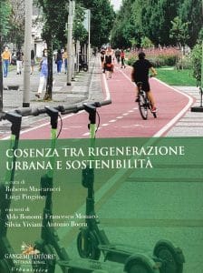 Cosenza tra rigenerazione urbana e sostenibilità