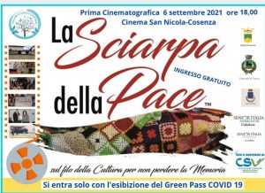 Lunedì 6 settembre la prima cinematografica a Cosenza de _La sciarpa della pace_ 2