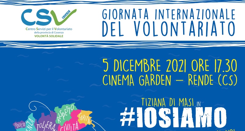 Giornata internazionale volontariato_ al Cinema Garden lo spettacolo _IO SIAMO_