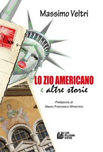 Lo zio americano Massimo Veltri - cover del libro