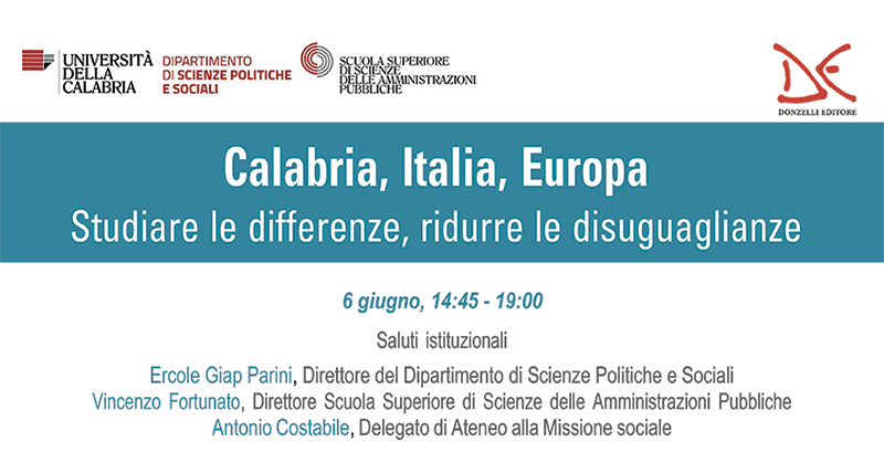 Unical, convegno Calabria, Italia, Europa: studiare le differenze, ridurre le disuguaglianze