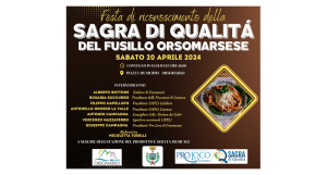 Festa di riconoscimento Sagra di Qualità del fusillo orsomarsese
