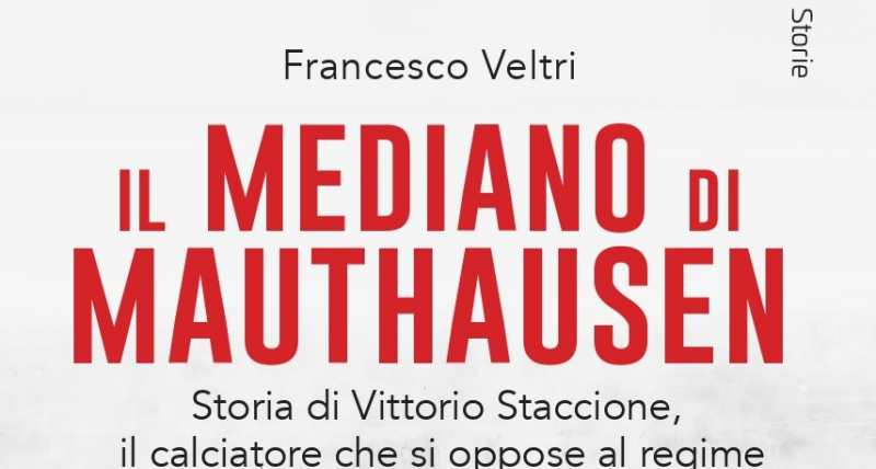 il mediano di mauthausen di francesco veltri