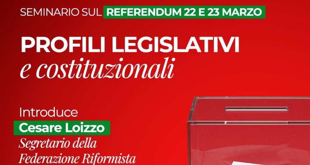 Referendum 22-23 marzo, Federazione Riformista Rende: seminario con il Prof Caterini