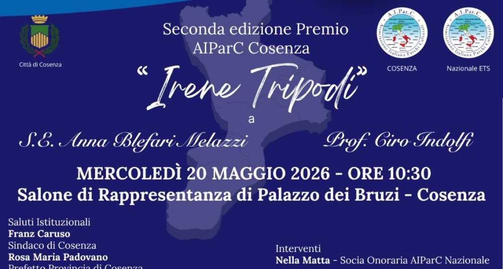 Mercoledì 20 maggio la consegna del Premio AIParC Cosenza “Irene Tripodi” ad Anna Blefari Melazzi e Ciro Indolfi