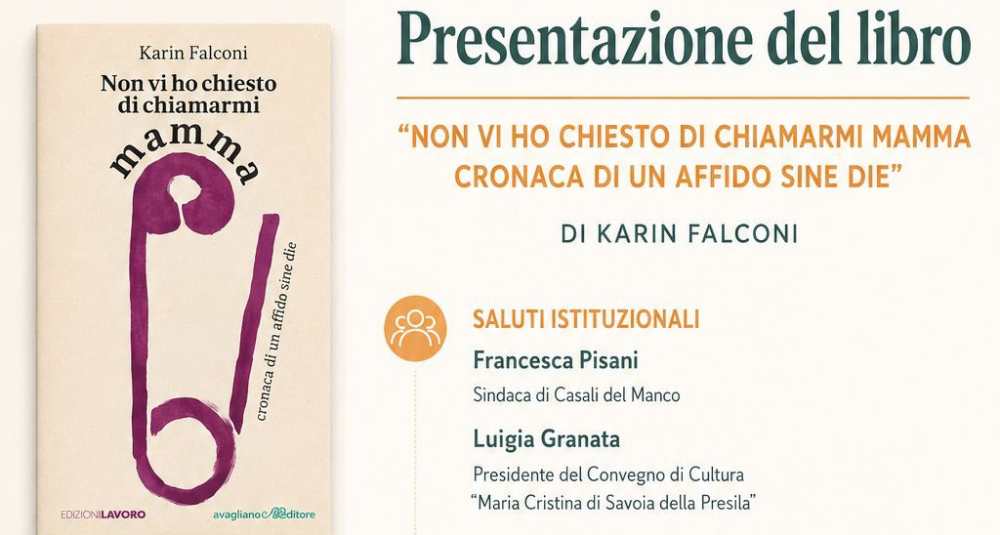Casali del Manco ospita la presentazione del libro “Non vi ho chiesto di chiamarmi mamma” di Karin Falconi