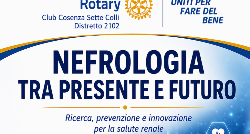 Il Rotary Club Cosenza Sette Colli porta la prevenzione a Rende: stasera focus sulla nefrologia
