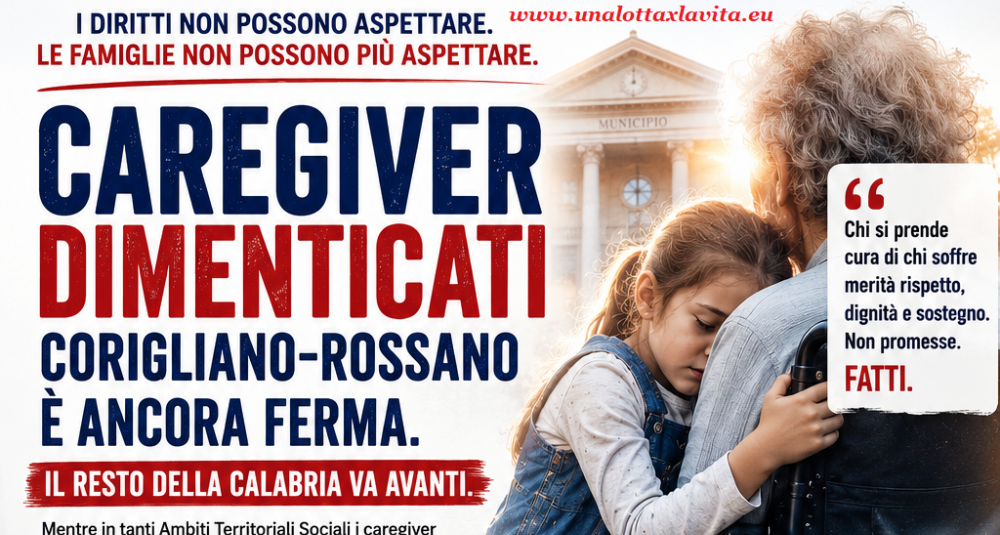 Fondi caregiver, a Corigliano-Rossano tutto fermo: la denuncia dell’associazione UnaLottaxLaVita Ets