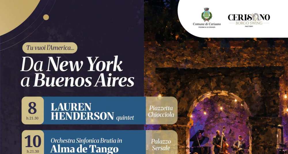 Cerisano lancia “Da New York a Buenos Aires”: un luglio di musica tra jazz, tango, bossa nova e classica