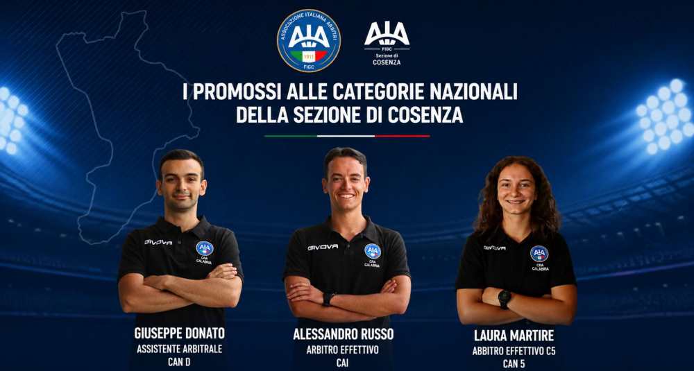 Arbitri, tris di promozioni per l’AIA di Cosenza: Russo, Donato e Martire salgono ai ruoli nazionali