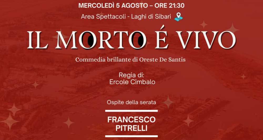 Risata e ripartenza ai Laghi di Sibari: la Compagnia Telys porta in scena la commedia “Il Morto è vivo”