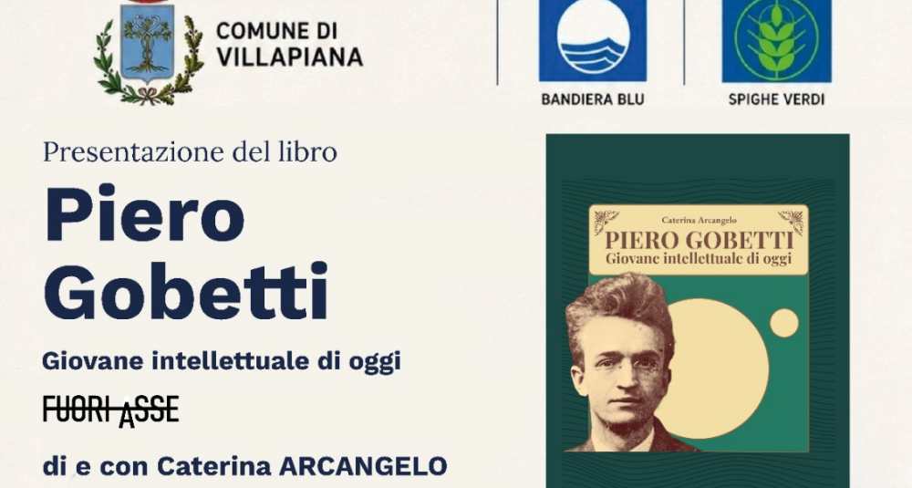 Villapiana, centenario di Piero Gobetti: il 28 agosto la presentazione del libro di Caterina Arcangelo