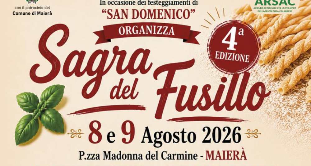 Maierà in festa con i sapori della tradizione: l’8 e 9 agosto in scena la 4ª edizione della Sagra del Fusillo
