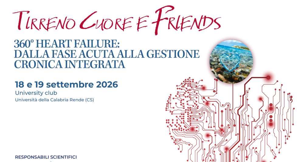 Scompenso cardiaco all’Unical, Maria Teresa Manes e Andrea Bruni aprono il V Congresso nazionale