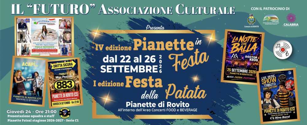 Pianette in Festa 2026: cinque serate a Rovito tra musica, spettacoli e la Patata della Sila IGP