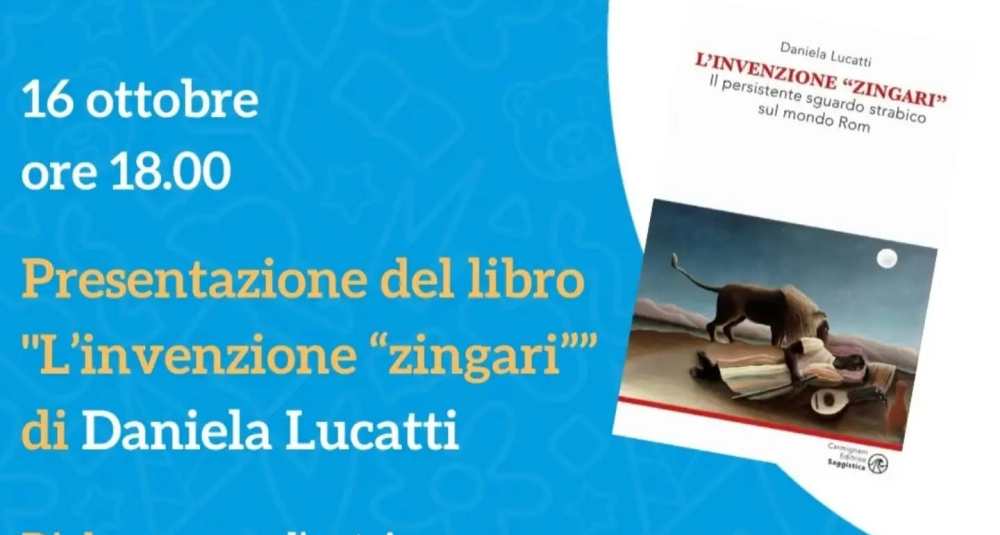 Mondo Rom, Daniela Lucatti presenta a Cosenza il suo nuovo saggio “L’invenzione ‘zingari’”